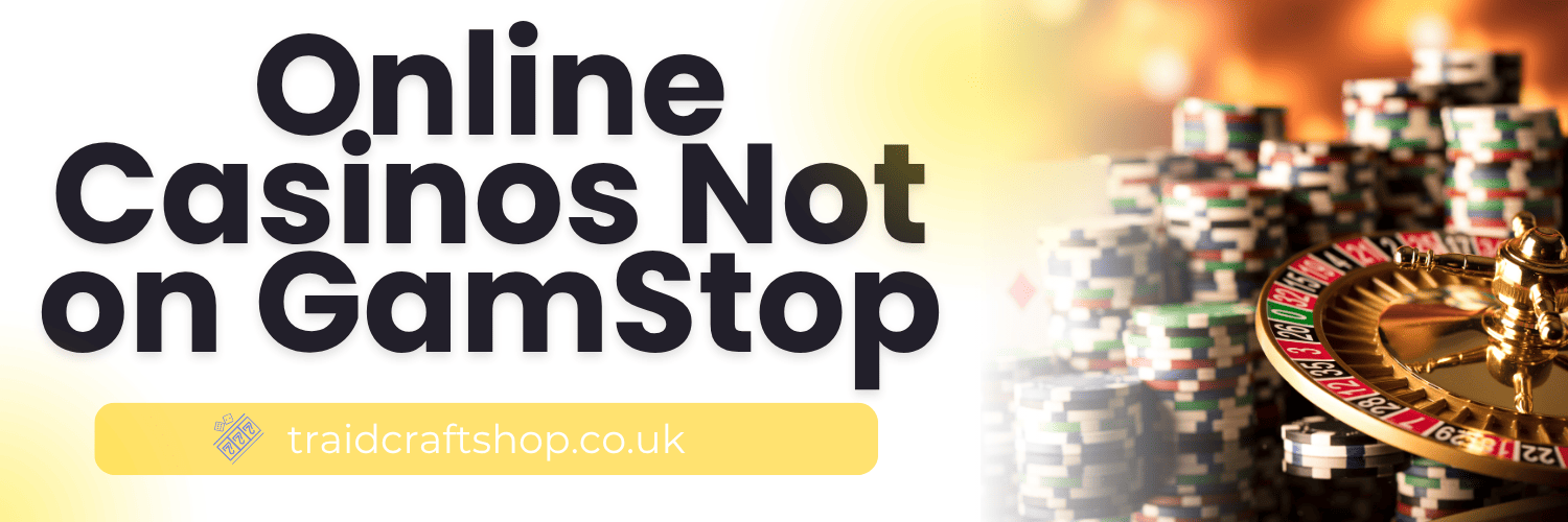 Discover the Exciting World of Casinos Not on Gamstop UK Discover the Exciting World of Casinos Not on Gamstop UK